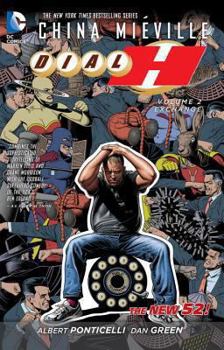 Dial H, Vol. 2: Exchange - Book #2 of the Dial H TPB