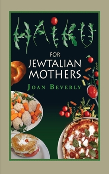 Paperback Haiku for Jewtalian Mothers Book