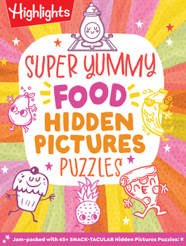 Paperback Super Yummy Food Hidden Pictures Puzzles Book