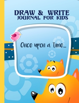Draw and Write Journal For Kids: Grades K-2: Primary Composition Half Page Lined Paper with Drawing Space (8.5" x 11" Notebook), Learn To Write and Draw Journal