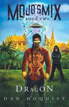 Paperback Mojo's Mix Book Two Dragon Book