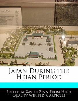 Japan During the Heian Period