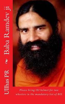 Paperback Baba Ramdev ji: Please bring ISI helmet in the mandatory list of BIS Book