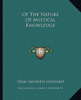 Paperback Of The Nature Of Mystical Knowledge Book