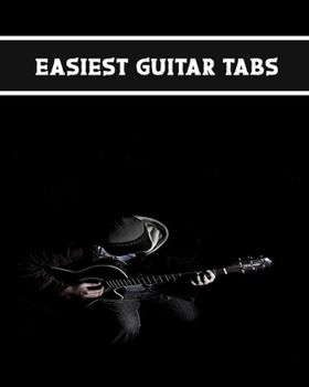 Paperback easiest guitar tabs: wonderful Blank Lined Gift notebook For guitar it will be the Gift Idea for guitar Lover. Book