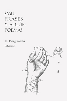 Paperback ¿Mil frases y algún poema? - Volumen 5 [Spanish] Book