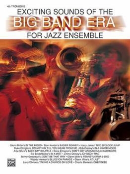 Paperback Exciting Sounds of the Big Band Era: 4th Trombone Book