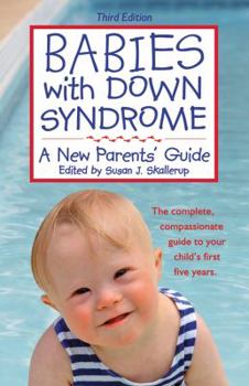 Paperback Babies with Down Syndrome: A New Parents' Guide Book