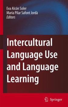 Hardcover Intercultural Language Use and Language Learning Book