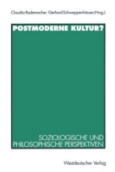 Postmoderne Kultur?