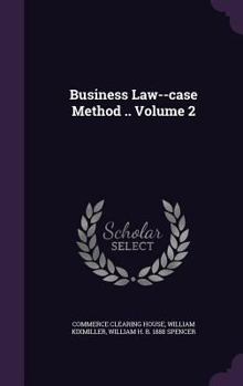 Hardcover Business Law--case Method .. Volume 2 Book