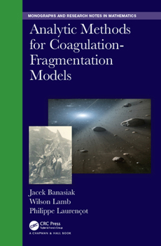 Hardcover Analytic Methods for Coagulation-Fragmentation Models, Volume I & II Book