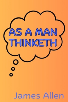 Paperback As a Man Thinketh Book