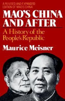 Paperback Mao's China and After: A History of the People's Republic Book