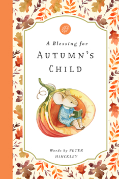 Hardcover A Blessing for Autumn's Child Book