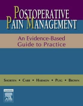 Hardcover Postoperative Pain Management: An Evidence-Based Guide to Practice [With CDROM] Book