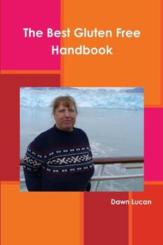 Paperback The Best Gluten Free Handbook Book