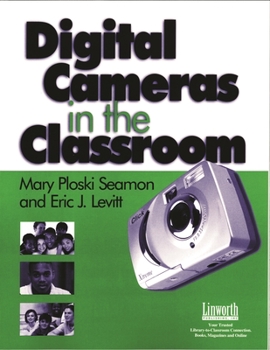 Paperback Digital Cameras in the Classroom Book