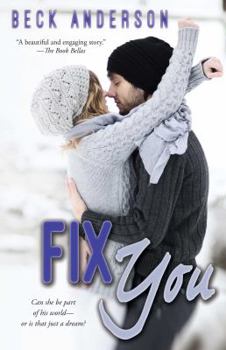 Fix You - Book #1 of the Fix You