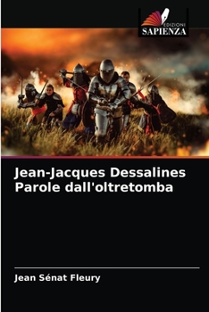 Paperback Jean-Jacques Dessalines Parole dall'oltretomba [Italian] Book