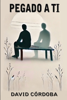Paperback Pegado a ti [Spanish] Book