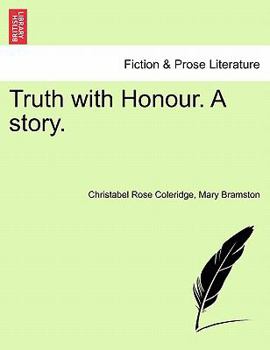Paperback Truth with Honour. a Story. Book
