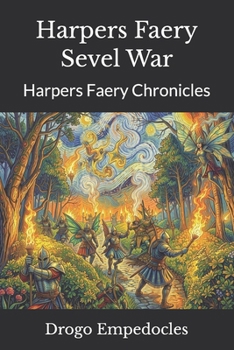 Paperback Harpers Faery Sevel War: Harpers Faery Chronicles Book