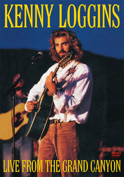 Kenny Loggins: Live from the Grand Canyon
