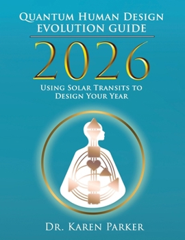 Paperback 2026 Quantum Human Design Evolution Guide Book
