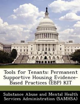 Paperback Tools for Tenants: Permanent Supportive Housing Evidence-Based Practices (Ebp) Kit Book