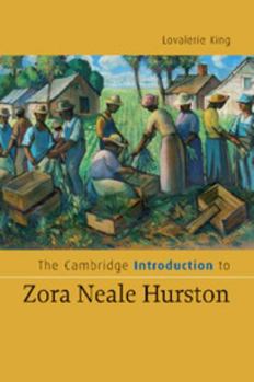 The Cambridge Introduction to Zora Neale Hurston - Book  of the Cambridge Introductions to Literature