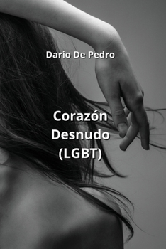 Paperback Corazón Desnudo (LGBT) [Spanish] Book