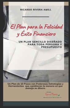Paperback El Plan para la Felicidad y Éxito Financiero [Spanish] Book