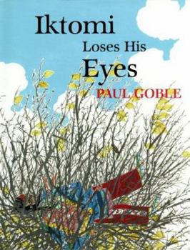 Hardcover Iktomi Loses His Eyes: A Plains Indian Story Book