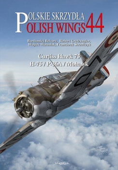 Paperback Curtiss Hawk 75: H-75/P-36a/Mohawk Book