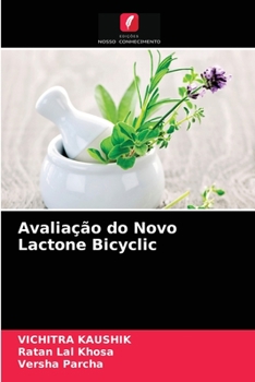 Paperback Avaliação do Novo Lactone Bicyclic [Portuguese] Book