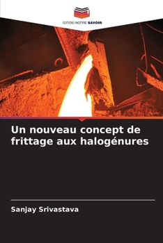 Paperback Un nouveau concept de frittage aux halogénures [French] Book