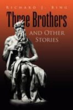 Paperback Three Brothers and Other Stories Book