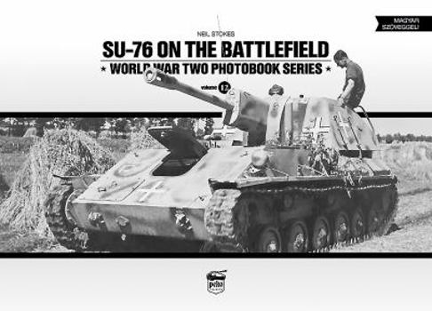 Hardcover Su-76 on the Battlefield Book