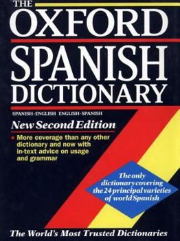 Hardcover The Oxford Spanish Dictionary: Spanish-English, English-Spanish Book