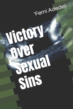 Paperback Victory Over Sexual Sins Book