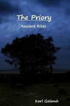 Paperback The Priory: Ancient Rites Book