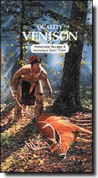 Plastic Comb Quality Venison: Homemade Recipes & Homespun Deer Tales Book