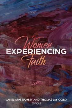 Paperback Women Experiencing Faith Book