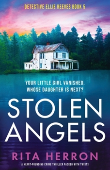 Paperback Stolen Angels: A heart-pounding crime thriller packed with twists Book