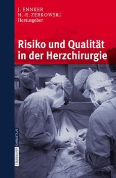 Paperback Risiko Und Qualität in Der Herzchirurgie [German] Book