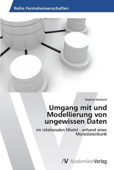 Paperback Umgang mit und Modellierung von ungewissen Daten [German] Book