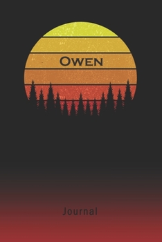 Paperback Journal: Owen Personalized First Name Personal Writing Diary - Letter O Classic Retro Vintage Sunset Cover - Daily Diaries for Book
