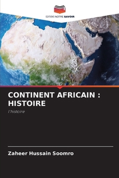 Continent Africain: Histoire