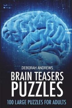 Paperback Brain Teaser Puzzles: Renkatsu Puzzles - 100 Large Puzzles For Adults Book